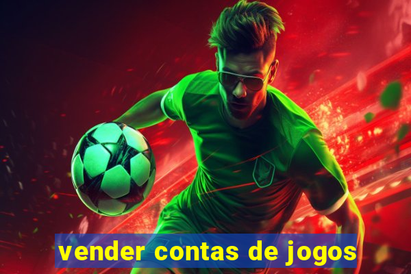 vender contas de jogos